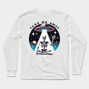 "Take Me Away" Skeleton and UFO Long Sleeve T-Shirt